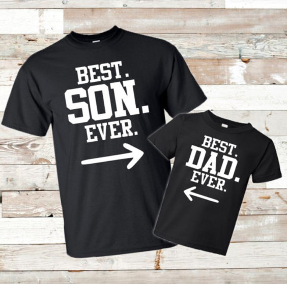 Best Son Ever and Best Dad Ever